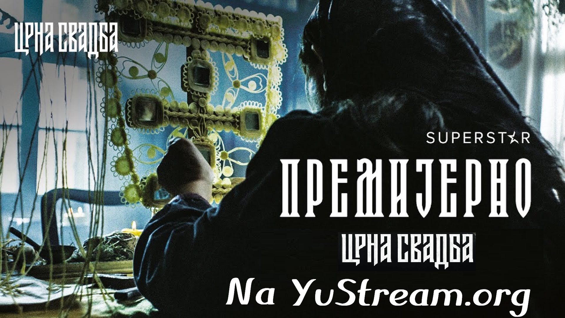Crna Svadba 2021 TV Serija