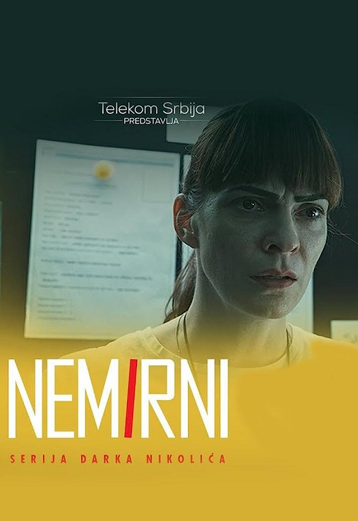 Nemirni 2023 TV Serija